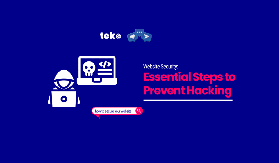 website security; essentials steps to prevent hacking