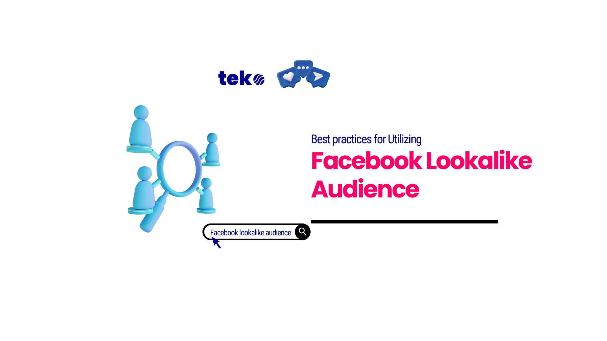 The Ultimate Guide To Creating And Using Facebook Lookalike Audience