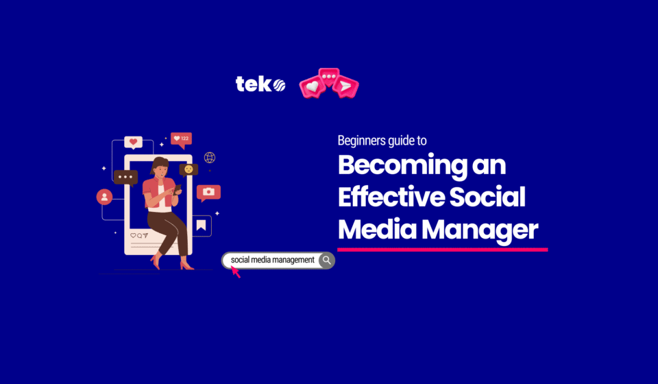 how to become an effective social media manager